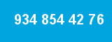 934 854 42 76